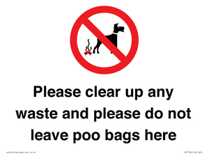 Please clear up any waste and please do not leave poo bags here
